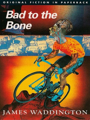cover image of Bad to the Bone